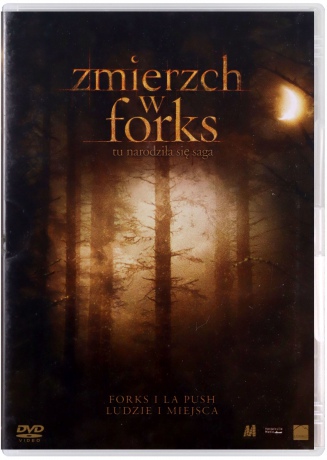 Zmierzch w Forks. Tu narodziła się saga [DVD]