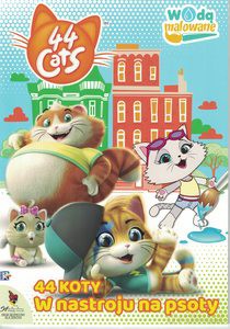 44 Cats. Wodą malowane. W nastroju na psoty [KSIĄŻKA]