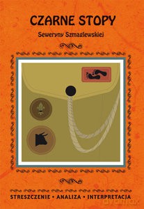 Czarne Stopy Seweryny Szmaglewskiej - Magdalena Gulińska [KSIĄŻKA]