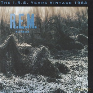 R.E.M.: Murmur [CD]