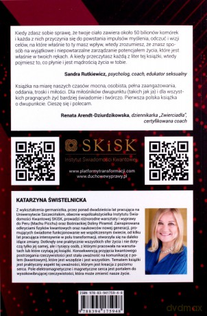 Magiczny Dwupunkt. Kwantowe uzdrawianie świadomością - Katarzyna Świstelnicka [KSIĄŻKA]