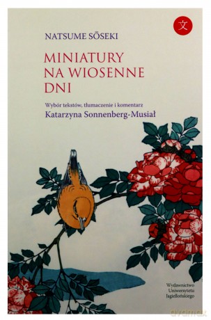 Miniatury na wiosenne dni - Natsume Soseki [KSIĄŻKA]