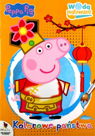 Peppa Pig. Wodą malowane nr 3. Kolorowe państwa [KSIĄŻKA]