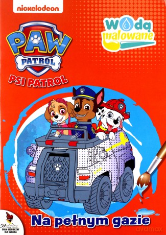 Psi Patrol. Wodą malowane nr 5. Na pełnym gazie [KSIĄŻKA]