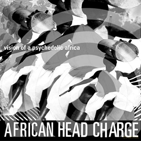 African Head Charge: Vision Of A Psychadelic Africa [2xWinyl]