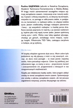 Jak zarządzać sobą w czasie. Od możliwości do rzeczywistości - Paulina Gajewska [KSIĄŻKA]