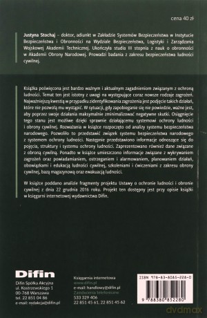 Ochrona ludności i obrona cywilna w systemie bezpieczeństwa narodowego - Justyna Stochaj [KSIĄŻKA]