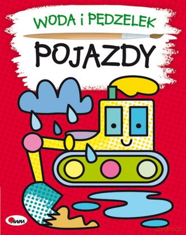 Pojazdy. Woda i pędzelek - Mirosława Kwiecińska, Anna Gensler [KSIĄŻKA]