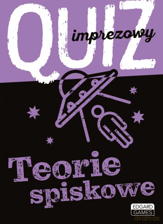Quiz imprezowy teorie spiskowe