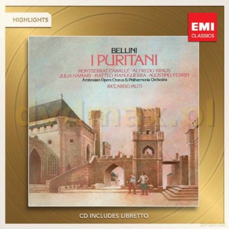 Ricardo Muti: I Puritani (Highlights) [CD]