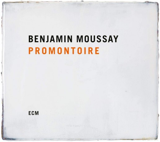 Benjamin Moussay: Promontoire [CD]