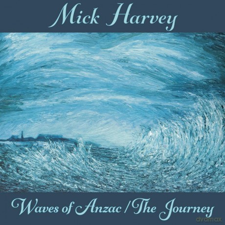 Mick Harvey: Waves of Anzac The Journey [CD]