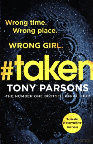 #taken - Tony Parsons [KSIĄŻKA]