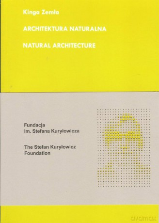 Architektura naturalna - Kinga Zemła [KSIĄŻKA]