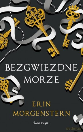 Bezgwiezdne morze - Erin Morgenstern [KSIĄŻKA]