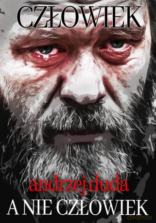 Człowiek, a nie człowiek - Andrzej Duda [KSIĄŻKA]