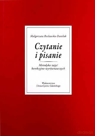 Czytanie i pisanie - Małgorzata Rocławska-Daniluk [KSIĄŻKA]