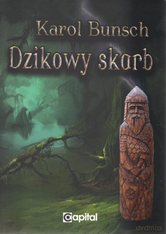 Dzikowy Skarb - Karol Bunsch [KSIĄŻKA]