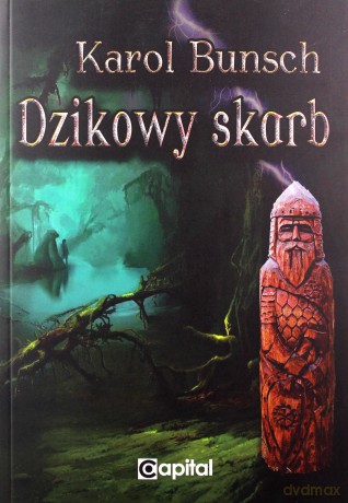 Dzikowy Skarb - Karol Bunsch [KSIĄŻKA]