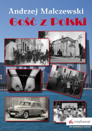 Gość z Polski - Andrzej Malczewski [KSIĄŻKA]