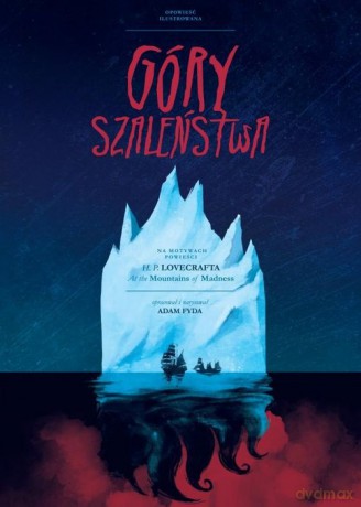 Góry Szaleństwa - Adam Fyda [KOMIKS]