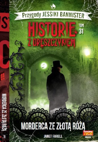 Historie z dreszczykiem J.Bannister (Tom 31) - Janet Farell [KSIĄŻKA]