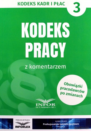 Kodeks Pracy z komentarzem [KSIĄŻKA]