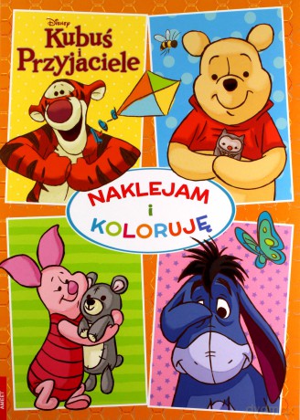 Kubuś i przyjaciele Naklejam i koloruję [KSIĄŻKA]