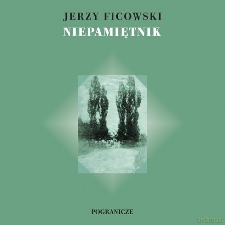 Niepamiętnik - Jerzy Ficowski [KSIĄŻKA]