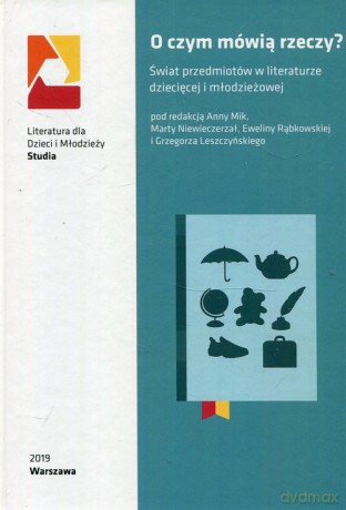 O czym mówią rzeczy [KSIĄŻKA]
