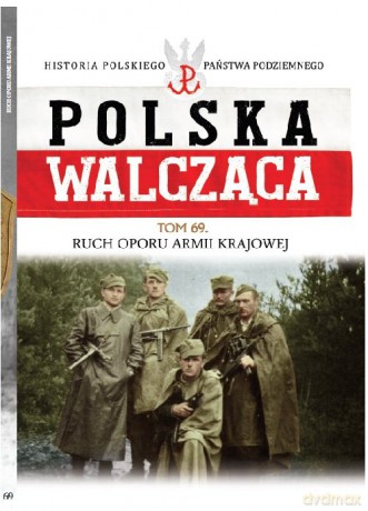 Polska Walcząca (Tom 69) [KSIĄŻKA]
