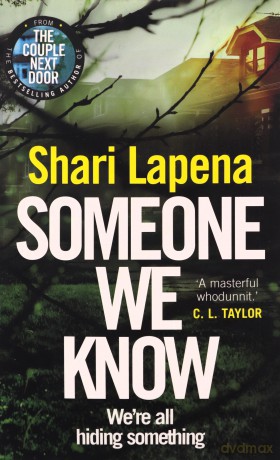 Someone We Know - Shari Lapena [KSIĄŻKA]