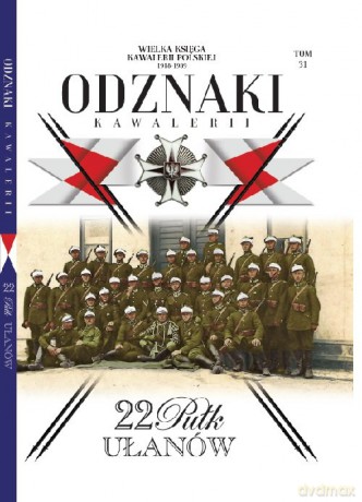 Wielka Księga Kawalerii Polskiej Odznaki Kawalerii (Tom 31) [KSIĄŻKA]