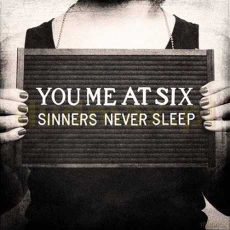 You Me At Six: Sinners Never Sleep [CD]