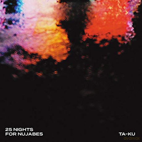Ta-Ku: 25 Nights For Nujabes [2xWinyl]