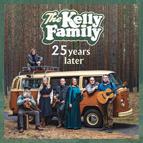 The Kelly Family: 25 Years Later (Limited) [2xWinyl]