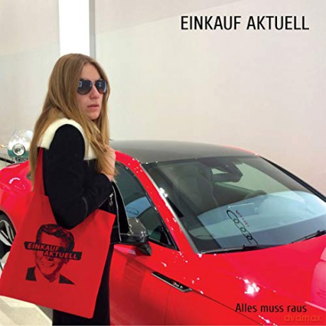 Einkauf Aktuell: Alles muss raus [Winyl]