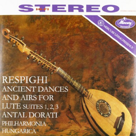 Ottorino Respighi: Antiche Danze ed Arie per Liuto [Winyl]