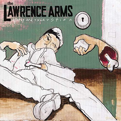Lawrence Arms,the: Apathy And Exhaustion [Winyl]