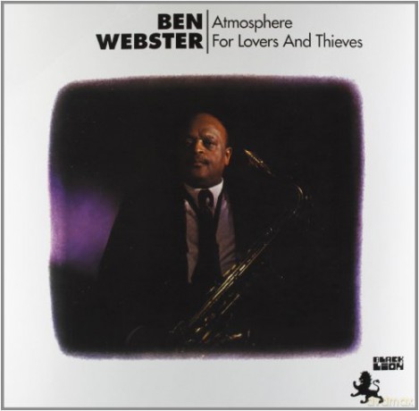 Ben Webster: Atmosphere For Lovers And Thieves (Limited) [Winyl]