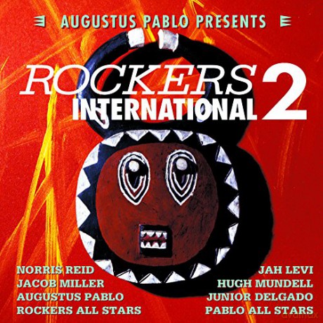 Augustus Pablo: Augustus Pablo Presents: Rockers International 2 [Winyl]