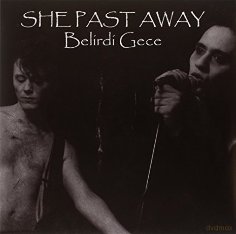 She Past Away: Belirdi Gece [Winyl]