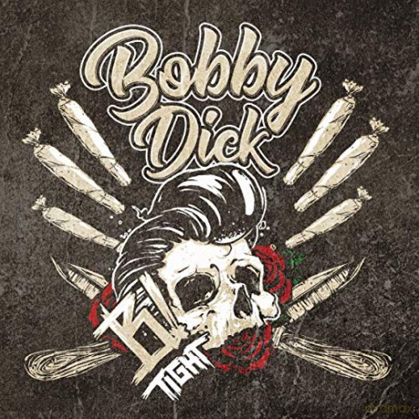 B-Tight: Bobby Dick (Limited) (Picture) [2xWinyl]