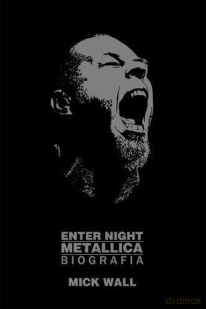 Enter Night. Metallica Biografia -  Mick Wall [KSIĄŻKA]