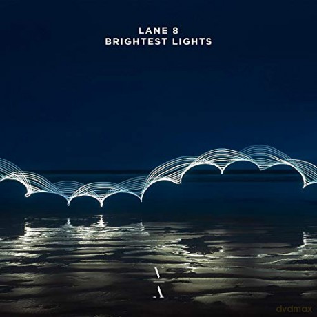 Lane 8: Brightest Lights [2xWinyl]