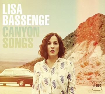 Lisa Bassenge: Canyon Songs [CD]