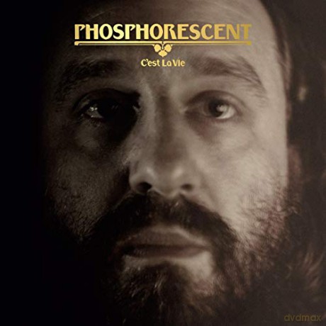 Phosphorescent: C'est La Vie (Limited) (Clear) [Winyl]