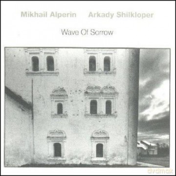 Misha Alperin: Wave Of Sorrow [WINYL]