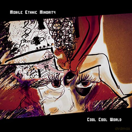 Mobile Ethnic Minority: Cool Cool World [Winyl]