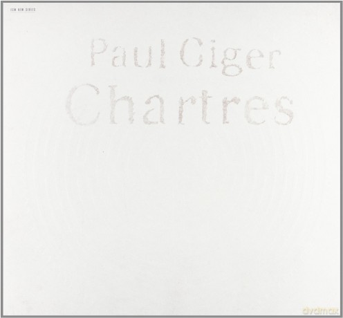 Paul Giger: Chartres [WINYL]
